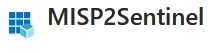 misp2sentinel